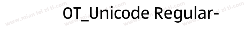 方正藏文新白体OT_Unicode Regular字体转换